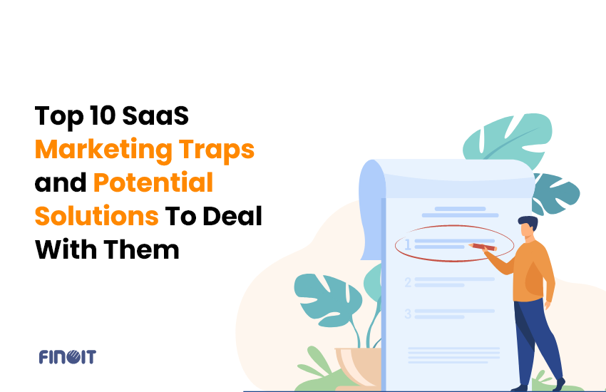 SaaS Marketing Traps